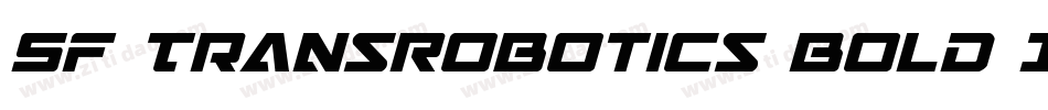 SF TransRobotics Bold Italic字体转换